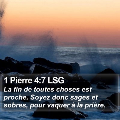 1 Pierre 4:7 LSG Bible Verse Image