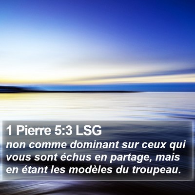 1 Pierre 5:3 LSG Bible Verse Image