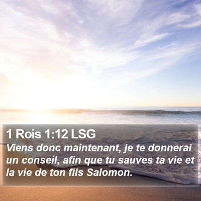 1 Rois 1:12 LSG Bible Verse Image