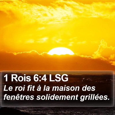 1 Rois 6:4 LSG Bible Verse Image