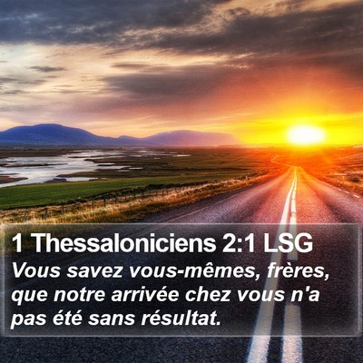 1 Thessaloniciens 2:1 LSG Bible Verse Image