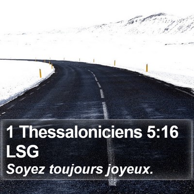1 Thessaloniciens 5:16 LSG Bible Verse Image