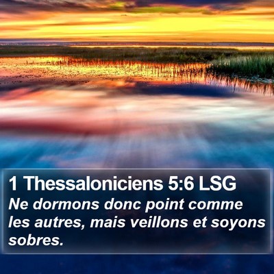 1 Thessaloniciens 5:6 LSG Bible Verse Image