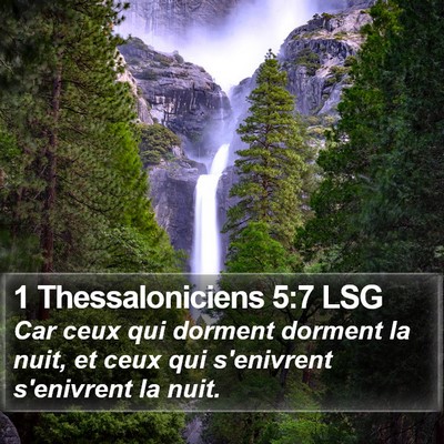 1 Thessaloniciens 5:7 LSG Bible Verse Image