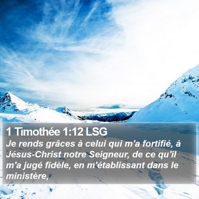 1 Timothée 1:12 LSG Bible Verse Image
