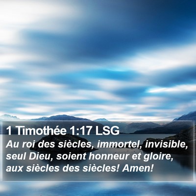 1 Timothée 1:17 LSG Bible Verse Image