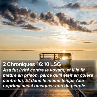 2 Chroniques 16:10 LSG Bible Verse Image