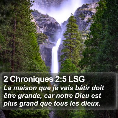 2 Chroniques 2:5 LSG Bible Verse Image