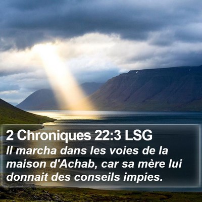 2 Chroniques 22:3 LSG Bible Verse Image