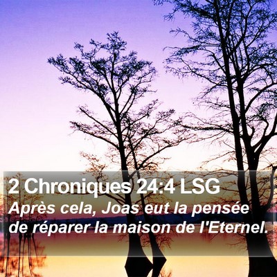 2 Chroniques 24:4 LSG Bible Verse Image