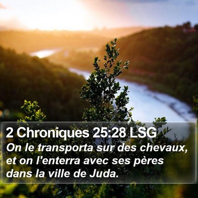 2 Chroniques 25:28 LSG Bible Verse Image