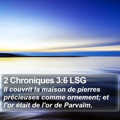 2 Chroniques 3:6 LSG Bible Verse Image