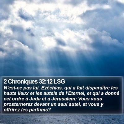 2 Chroniques 32:12 LSG Bible Verse Image