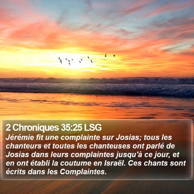 2 Chroniques 35:25 LSG Bible Verse Image