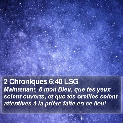 2 Chroniques 6:40 LSG Bible Verse Image