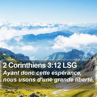 2 Corinthiens 3:12 LSG Bible Verse Image