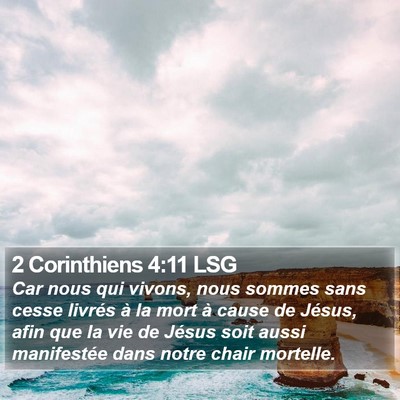 2 Corinthiens 4:11 LSG Bible Verse Image