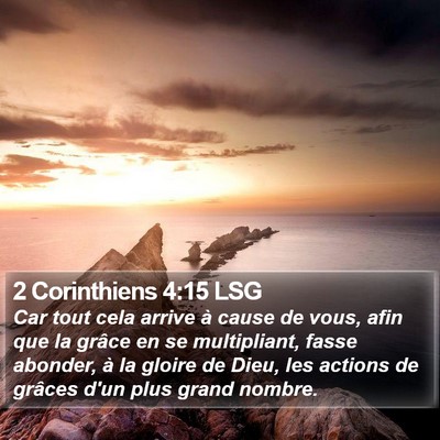 2 Corinthiens 4:15 LSG Bible Verse Image