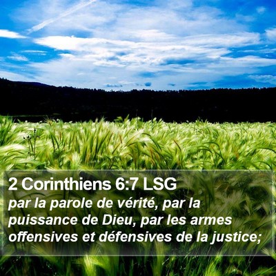 2 Corinthiens 6:7 LSG Bible Verse Image