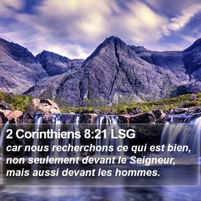 2 Corinthiens 8:21 LSG Bible Verse Image
