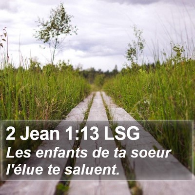 2 Jean 1:13 LSG Bible Verse Image