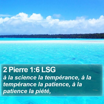 2 Pierre 1:6 LSG Bible Verse Image