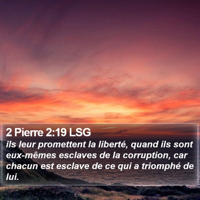 2 Pierre 2:19 LSG Bible Verse Image