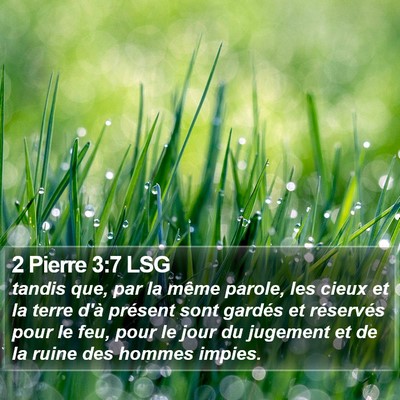 2 Pierre 3:7 LSG Bible Verse Image