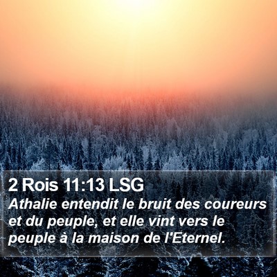 2 Rois 11:13 LSG Bible Verse Image