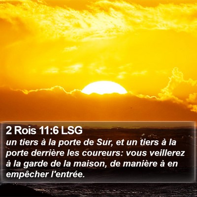 2 Rois 11:6 LSG Bible Verse Image