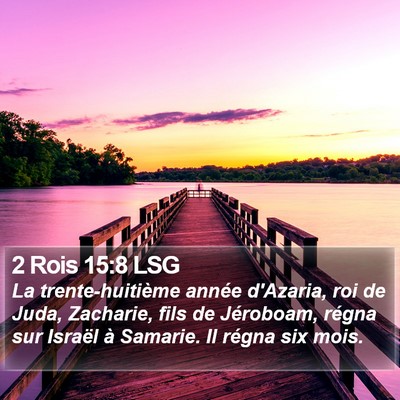 2 Rois 15:8 LSG Bible Verse Image