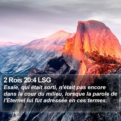 2 Rois 20:4 LSG Bible Verse Image