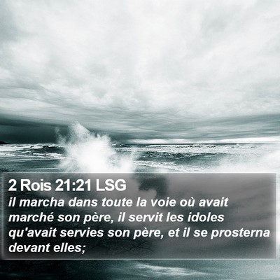 2 Rois 21:21 LSG Bible Verse Image
