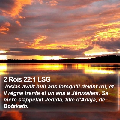 2 Rois 22:1 LSG Bible Verse Image