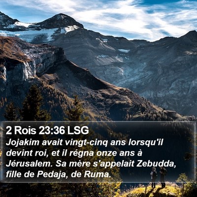 2 Rois 23:36 LSG Bible Verse Image