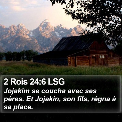 2 Rois 24:6 LSG Bible Verse Image