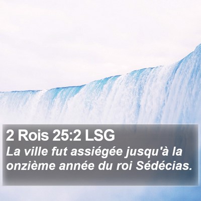 2 Rois 25:2 LSG Bible Verse Image