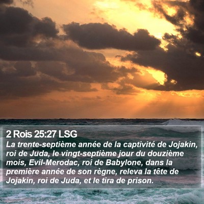 2 Rois 25:27 LSG Bible Verse Image