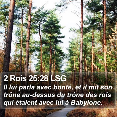 2 Rois 25:28 LSG Bible Verse Image