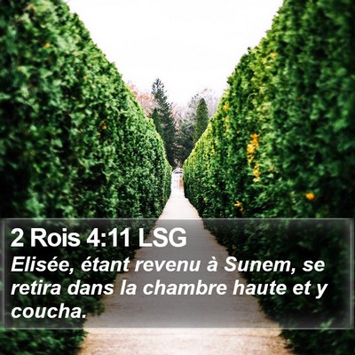 2 Rois 4:11 LSG Bible Verse Image