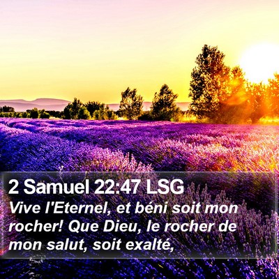 2 Samuel 22:47 LSG Bible Verse Image