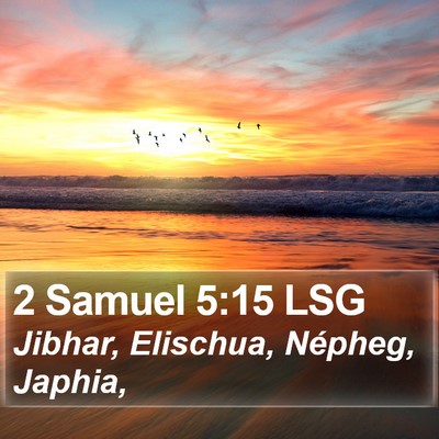 2 Samuel 5:15 LSG Bible Verse Image