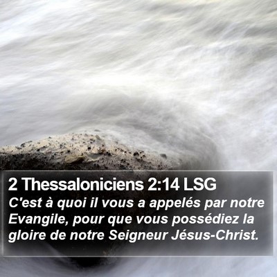 2 Thessaloniciens 2:14 LSG Bible Verse Image