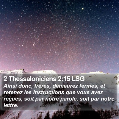 2 Thessaloniciens 2:15 LSG Bible Verse Image
