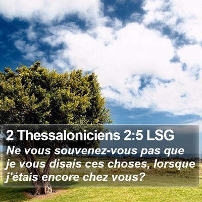 2 Thessaloniciens 2:5 LSG Bible Verse Image