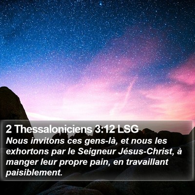 2 Thessaloniciens 3:12 LSG Bible Verse Image
