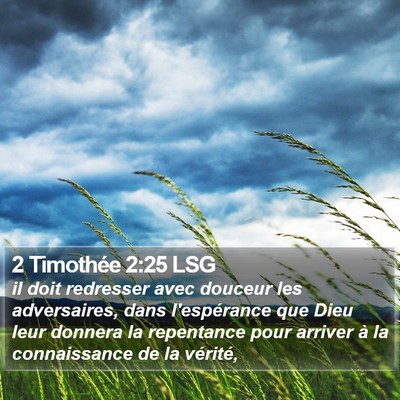2 Timothée 2:25 LSG Bible Verse Image