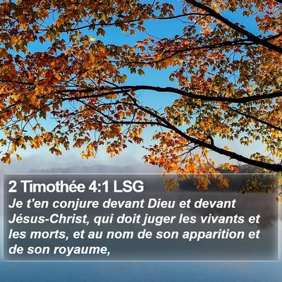 2 Timothée 4:1 LSG Bible Verse Image