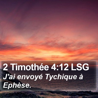 2 Timothée 4:12 LSG Bible Verse Image