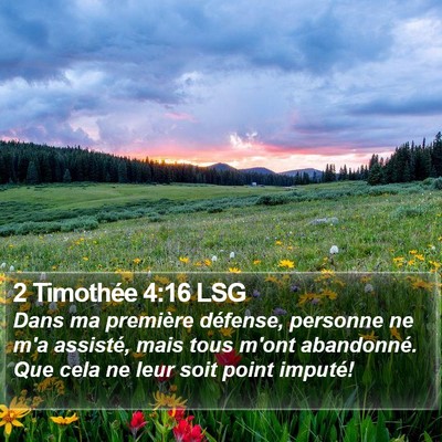 2 Timothée 4:16 LSG Bible Verse Image